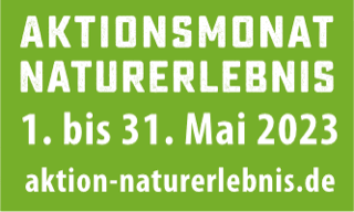 Aktionsmonat Naturerlebnis Mai 2023